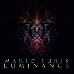 Mario Turis : Luminance Mario Turis : Luminance